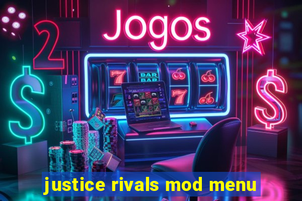 justice rivals mod menu